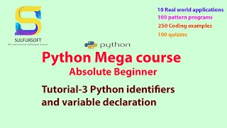 Python Easy Tutorial for absolute beginners - identifiers and variable declaration