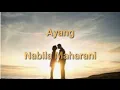 Download Lagu NABILA MAHARANI- AYANG //LIRIK (TIKTOK VERSION )