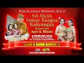 Lagu 🔴 LIVE STREAMING WAYANG KULIT KI BAGONG DARMONO - FEAT APRI \u0026 MIMIN - 6 FEB 2026