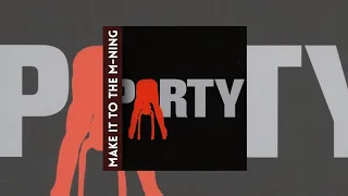 Make It To The Morning Hola Mommy PARTY NEXTDOOR Tiktok Ver 