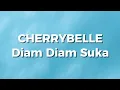 Download Lagu Cherrybelle - Diam Diam Suka (Lirik)