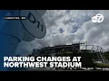 Parking changes made at Northwest Stadium What Commanders fans need to know