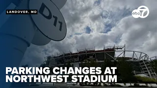 Parking changes made at Northwest Stadium What Commanders fans need to know