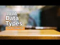 JAVA Tutorial JAVA Data Types JAVA Tutorial for Beginners