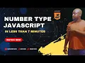 The number type in JavaScript