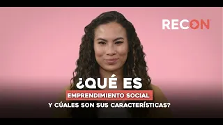 ¿Qué es Emprendimiento Social y sus características?