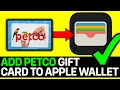 How To Add Petco Gift Card To Apple Wallet 2026