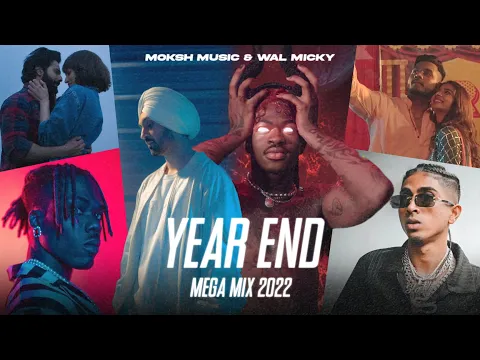 YEAR END MEGA MIX #2022 - MMUSIC NATION Ft. @WalMicky