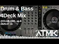 Download Lagu ATMK - Drum \u0026 Bass 4Deck Mix（#CLUB_OWL ep.8｜2025.07.16）