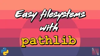 Easy filesystem operations in Python with pathlib - Design Patterns