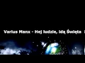 Download Lagu Varius Manx - Hej ludzie, idą Święta