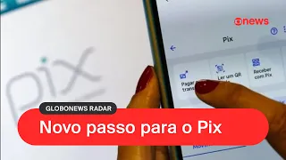 Pix internacional: BC estuda transferências entre países  | GloboNews Radar