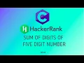 8 Sum of Digits of Five Digit Number Hackerrank C Solutions