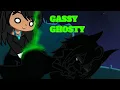 Gassy Ghosty Gacha Fart