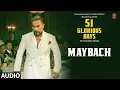 Download Lagu MAYBACH (Audio): YO YO HONEY SINGH | 51 GLORIOUS DAYS