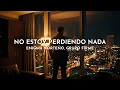 Enigma Norteño, Grupo Firme - No Estoy Perdiendo Nada (Visualizer)