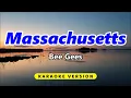Download Lagu Massachusetts - Bee Gees (Karaoke Version)