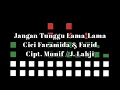 Download Lagu Cici Faramida \u0026 Farid - Jangan Tunggu Lama-Lama (Musik Audio)