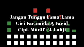 Download Cici Faramida \u0026 Farid - Jangan Tunggu Lama-Lama (Musik Audio) MP3