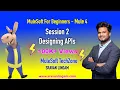 Session 2 Designing APIs RAML RESTful Services MuleSoft For Absolute Beginners