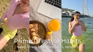 prime lifestyle habits at your prime diaries ep 7