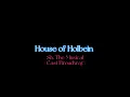 House of Holbein - Six The Musical (Cast Broadway) // Sub español
