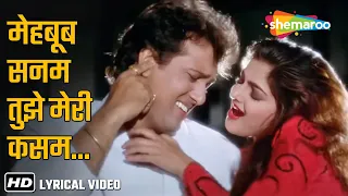 mehboob sanam tujhe meri kasam lyrical govinda mamta kulkarni kismat 1995 udit narayan