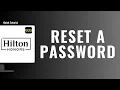 How To Reset Your Hilton Honors Password From The Signing Page