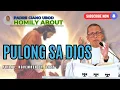 Lagu Fr. Ciano Homily about PULONG SA GINOO - 11/21/2025
