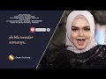 Siti Nurhaliza Anta Permana (Original Karaoke)