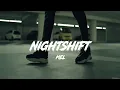 Download Lagu MEL - NIGHTSHIFT ( PROD BY. BANDOO BEATS )