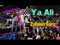 Lagu Ya Ali || Zubeen Garg || ৰংমন || Rongman