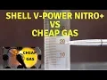 Shell V-Power NiTRO vs Cheap Gasoline Is it better Let s find out