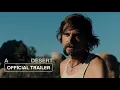 Download Lagu A Desert | Official Trailer HD | Watch At Home