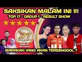Download Lagu SAKSIKAN MALAM INI ! TOP 17 GROUP 1 - RESULT SHOW / SIAPAKAH YANG AKAN TERSENGGOL  ? 