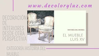 HISTORIA DEL MUEBLE LUIS XV El principio del mueble rococó; un mueble para cada uso y necesidad