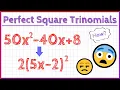 Factoring Perfect Square Trinomials