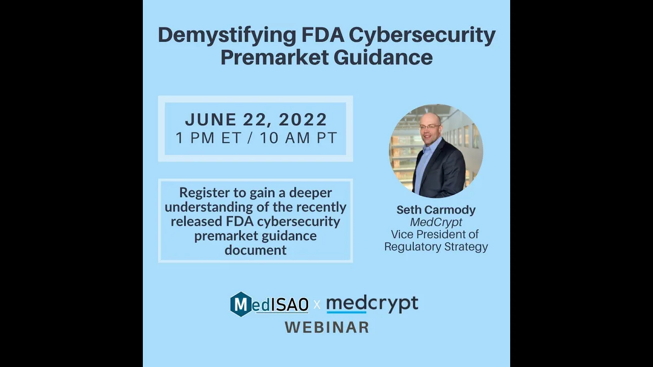 Demystifying FDA Cybersecurity Premarket Guidance