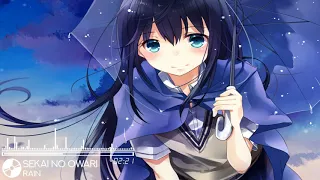 Download 「Nightcore」Sekai No Owari - Rain [Lefty Hand Cream Cover] MP3