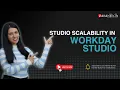 Studio Scalability in Workday Studio ZaranTech