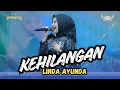 Lagu KEHILANGAN FIRMAN - LINDA AYUNDA - SIMPATIK MUSIC KARANGANYAR PONCOKUSUMO MALANG RAMAYANA AUDIO