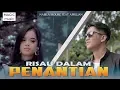 Nabila Moure feat Aprilian (Lagu Minang Terbaru 2020) - RISAU DALAM PANANTIAN [Official Music Video]