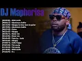 Download Lagu Top 15 músicas de DJ Maphorisa – O melhor do Amapiano com Izolo e Midnight Prayer