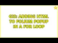 GIS Adding HTML to folium popup in a for loop
