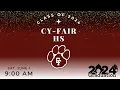 Cy-Fair HS - Class of 2024 Graduation June 1st 2024