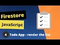 Firestore JavaScript Todo App - render the lists