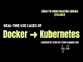From Docker to Kubernetes Complete Step-by-Step Hands-On Guide for Beginners DevOps Zero to Hero