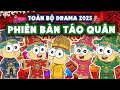Lagu Toàn Bộ Drama 2025 Phiên Bản Táo Quân Trong 1 Tiếng 11 Phút | Đầu Xanh Mỏ Hỗn
