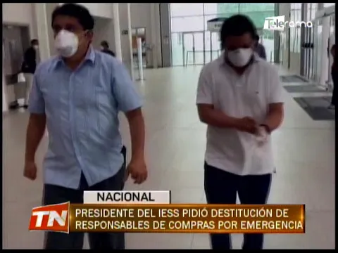 Presidente del IESS pidió destitución de responsables de compras por emergencia