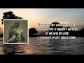 NEEDTOBREATHE - Banks (Lyrics)
